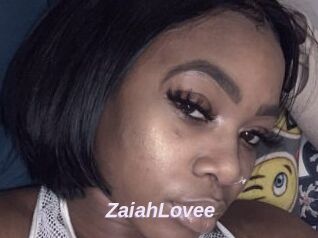 ZaiahLovee