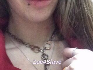 Zoe4Slave